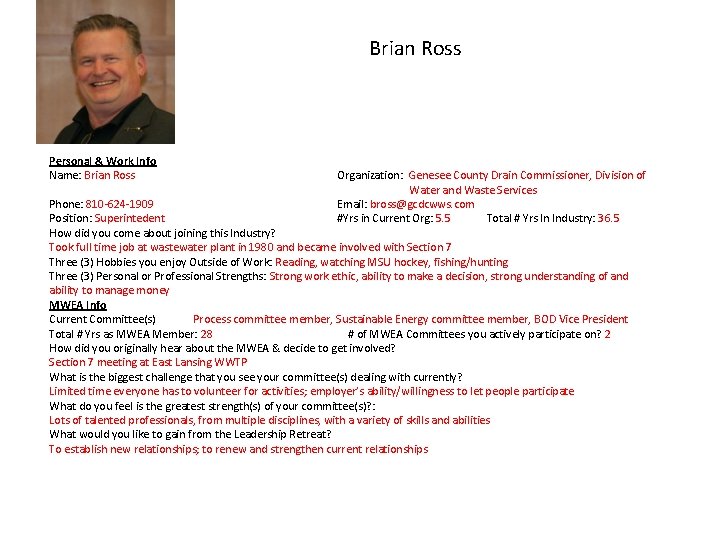 Brian Ross Personal & Work Info Name: Brian Ross Organization: Genesee County Drain Commissioner,