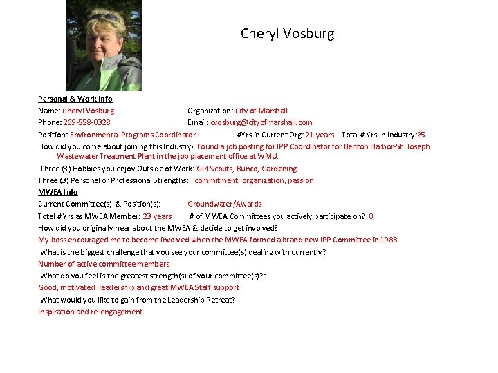 Cheryl Vosburg Personal & Work Info Name: Cheryl Vosburg Organization: City of Marshall Phone: