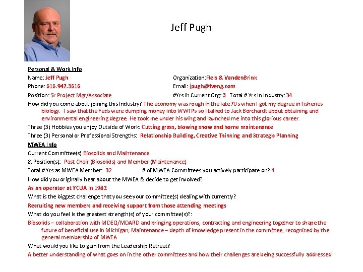 Jeff Pugh Personal & Work Info Name: Jeff Pugh Organization: Fleis & Vanden. Brink