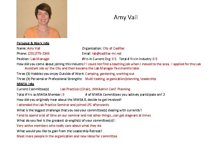 Amy Vail Personal & Work Info Name: Amy Vail Organization: City of Cadillac Phone: