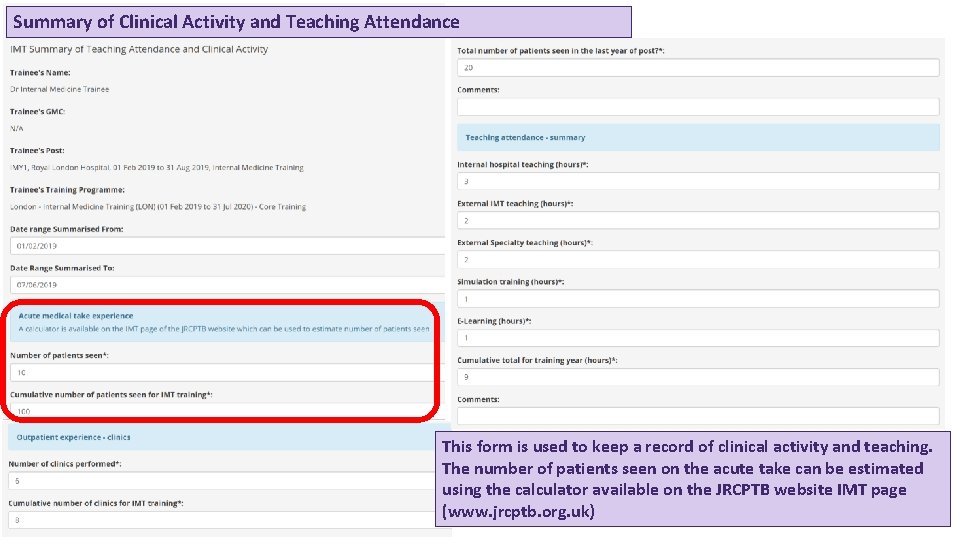 Summary of Clinical Activity and Teaching Attendance This form is used to keep a