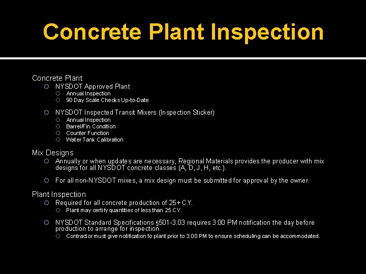 Concrete Plant Inspection Concrete Plant NYSDOT Approved Plant Annual Inspection 90 Day Scale Checks