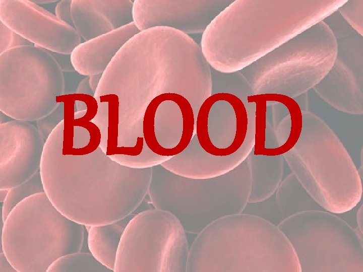 BLOOD 