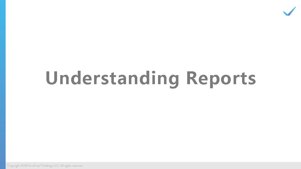 Understanding Reports 