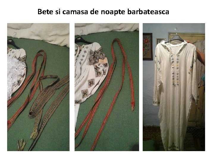 Bete si camasa de noapte barbateasca 