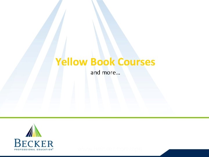 Yellow Book Courses and more… 