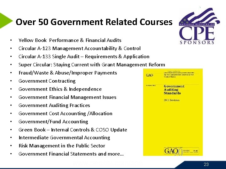 Over 50 Government Related Courses • • • • Yellow Book Performance & Financial