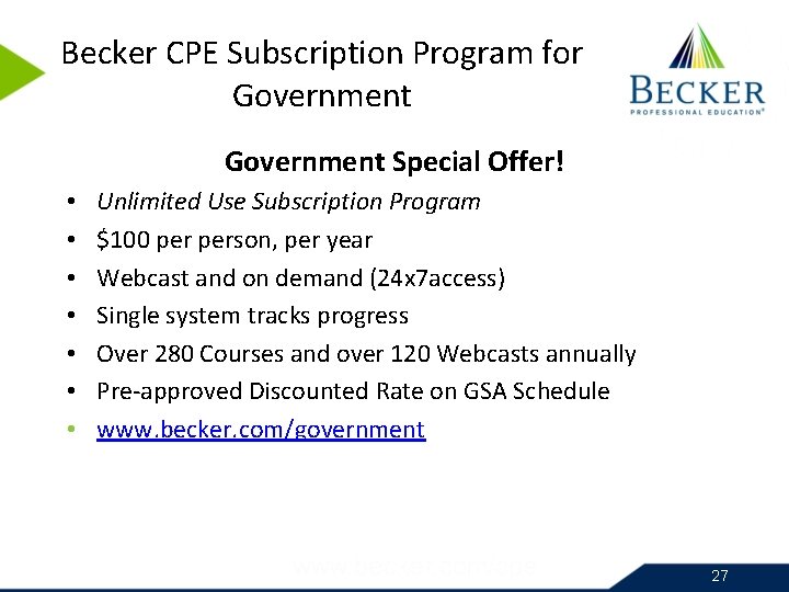 Becker CPE Subscription Program for Government Special Offer! • • Unlimited Use Subscription Program