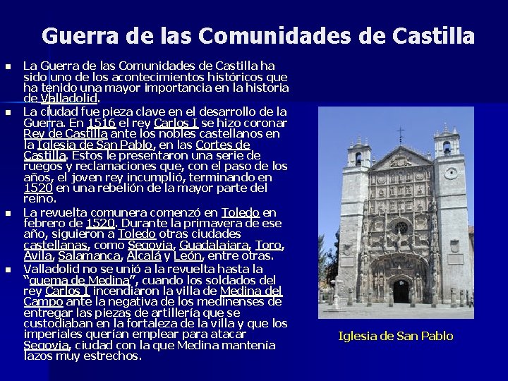 Guerra de las Comunidades de Castilla n n La Guerra de las Comunidades de