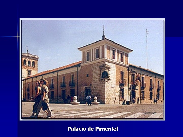 Palacio de Pimentel 