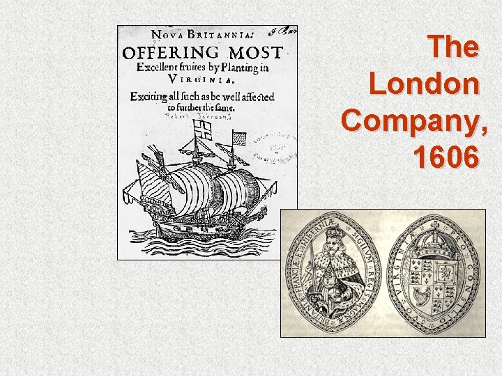 The London Company, 1606 