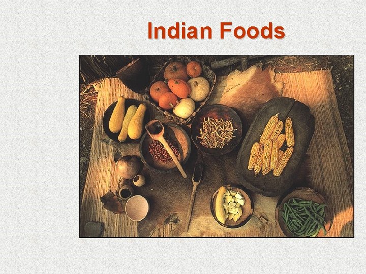 Indian Foods 