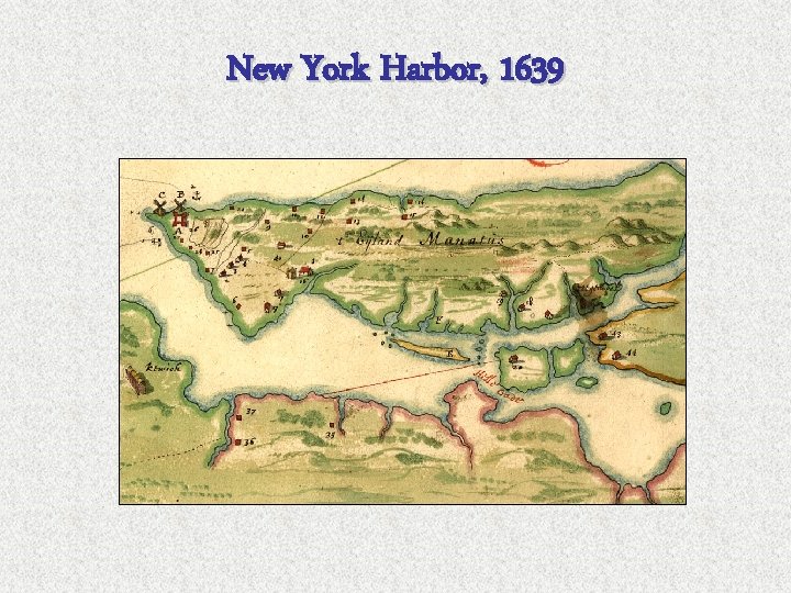 New York Harbor, 1639 