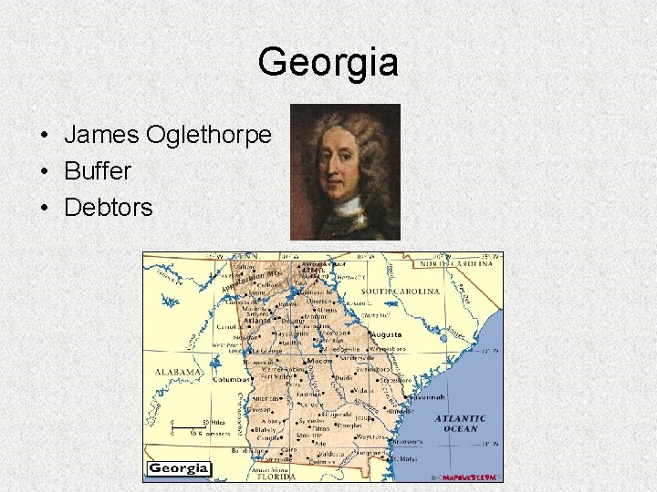 Georgia • James Oglethorpe • Buffer • Debtors 