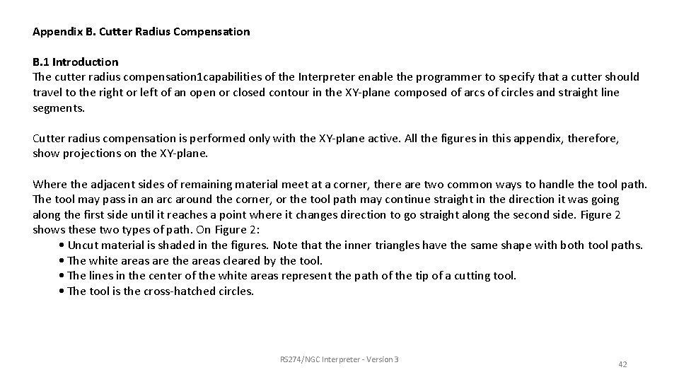 Appendix B. Cutter Radius Compensation B. 1 Introduction The cutter radius compensation 1 capabilities
