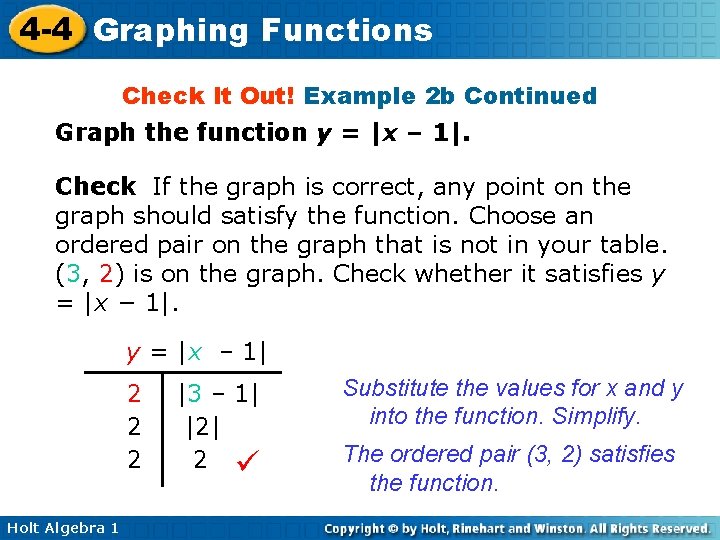 4 -4 Graphing Functions Check It Out! Example 2 b Continued Graph the function