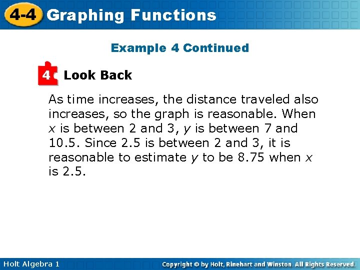 4 -4 Graphing Functions Example 4 Continued 4 Look Back As time increases, the