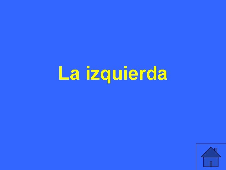 La izquierda 