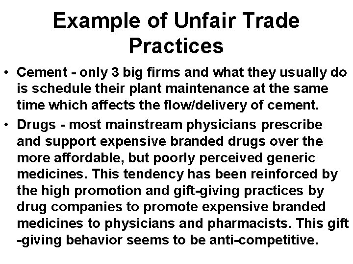 Example of Unfair Trade Practices • Cement - only 3 big firms and what Example of Unfair Trade Practices • Cement - only 3 big firms and what