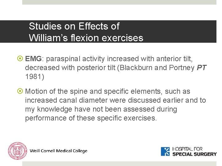 Studies on Effects of William’s flexion exercises EMG: paraspinal activity increased with anterior tilt, Studies on Effects of William’s flexion exercises EMG: paraspinal activity increased with anterior tilt,