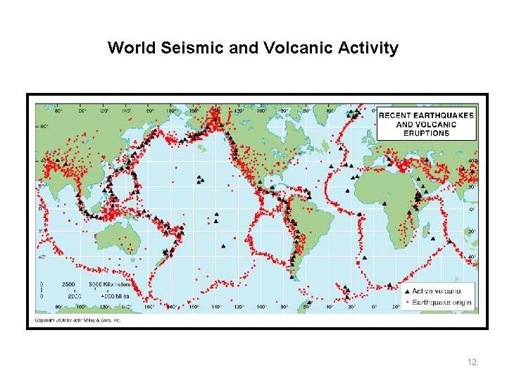 World Seismic and Volcanic Activity 12 