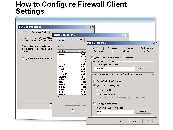 How to Configure Firewall Client Settings 