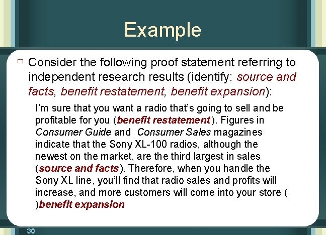 Example ù Consider the following proof statement referring to independent research results (identify: source