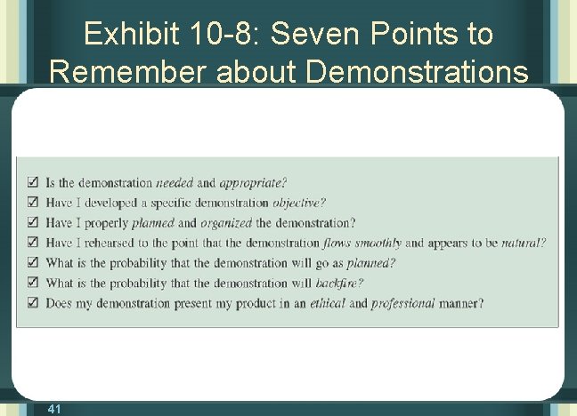 Exhibit 10 -8: Seven Points to Remember about Demonstrations 41 