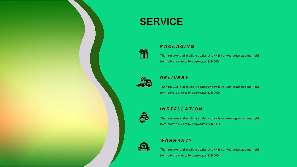 SERVICE PACKAGING The firm works at multiple scales and with various organizations right from SERVICE PACKAGING The firm works at multiple scales and with various organizations right from