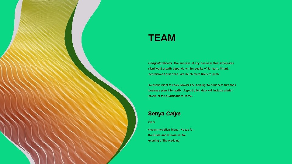 TEAM Congratulations! The success of any business that anticipates significant growth depends on the TEAM Congratulations! The success of any business that anticipates significant growth depends on the