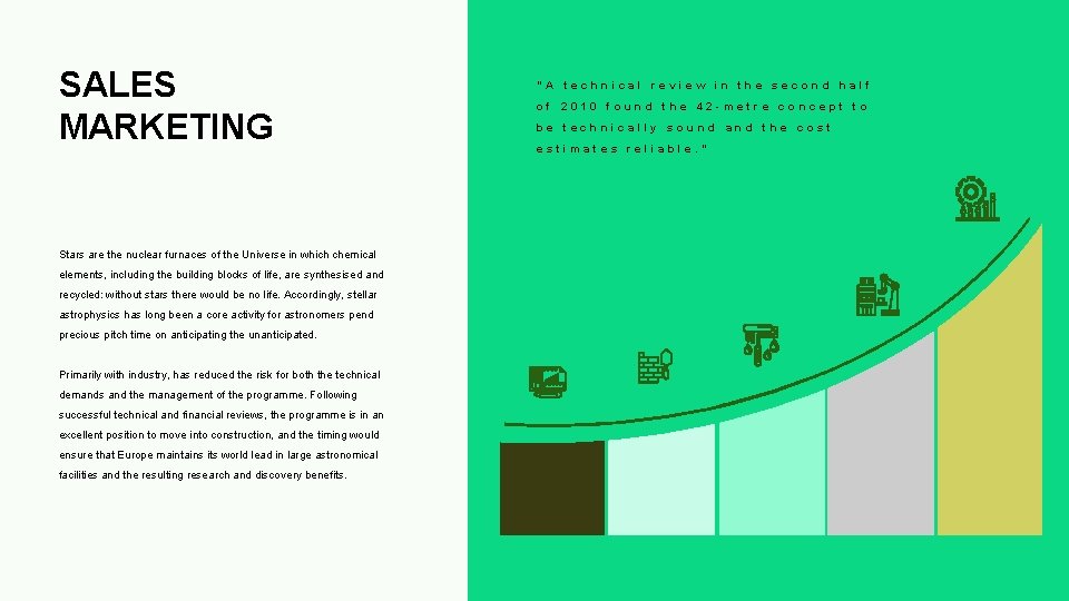 SALES MARKETING Stars are the nuclear furnaces of the Universe in which chemical elements, SALES MARKETING Stars are the nuclear furnaces of the Universe in which chemical elements,