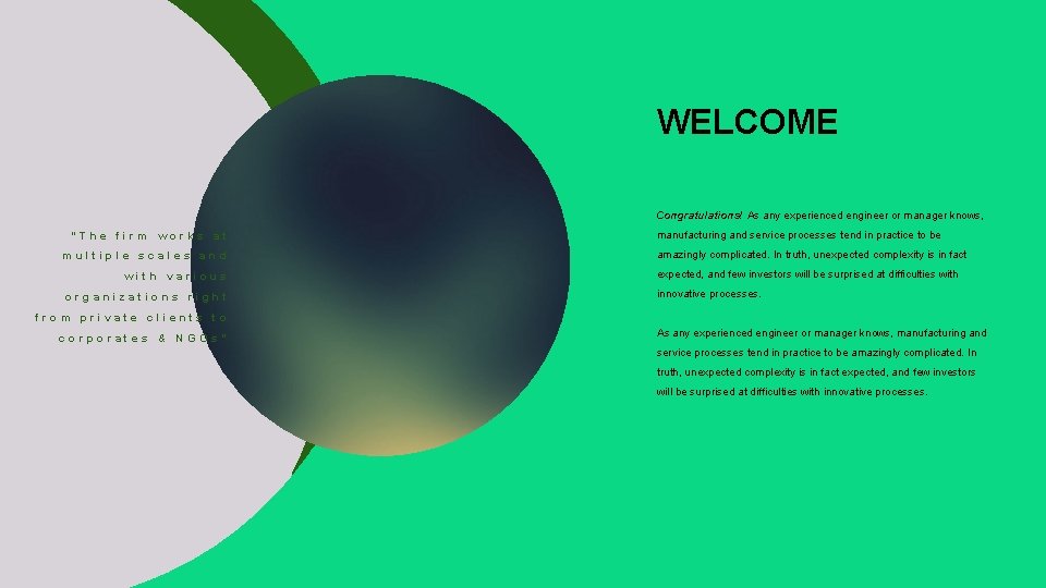 WELCOME Congratulations! As any experienced engineer or manager knows, “The firm works at multiple WELCOME Congratulations! As any experienced engineer or manager knows, “The firm works at multiple