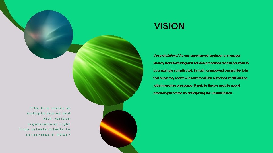VISION Congratulations! As any experienced engineer or manager knows, manufacturing and service processes tend VISION Congratulations! As any experienced engineer or manager knows, manufacturing and service processes tend