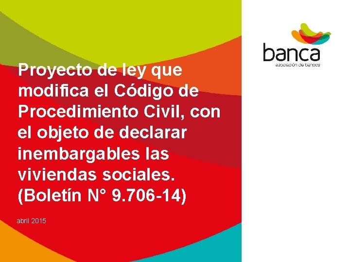 Proyecto de ley que modifica el Código de Procedimiento Civil, con el objeto de