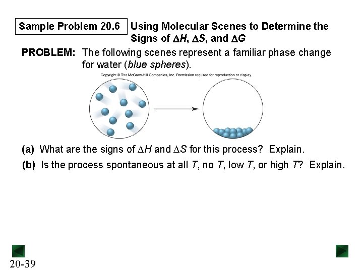 Sample Problem 20. 6 Using Molecular Scenes to Determine the Signs of DH, DS,