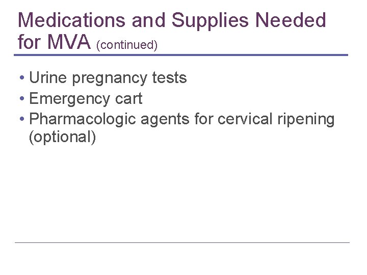 Options For Early Pregnancy Loss Manual Vacuum Aspiration