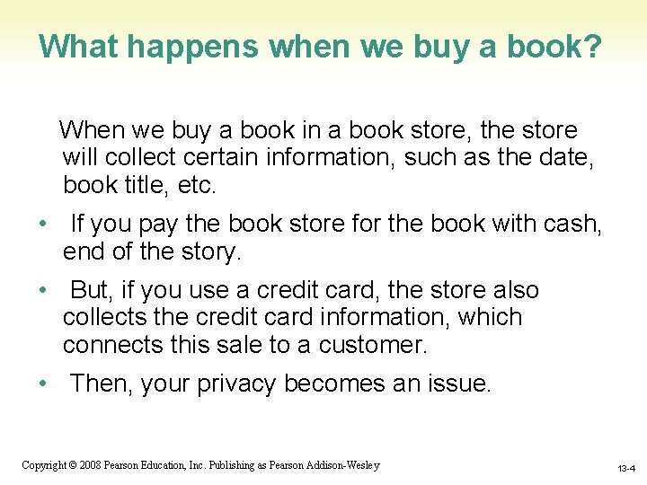 What happens when we buy a book? When we buy a book in a