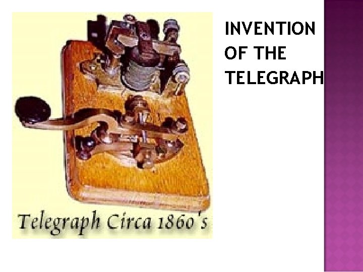 INVENTION OF THE TELEGRAPH 