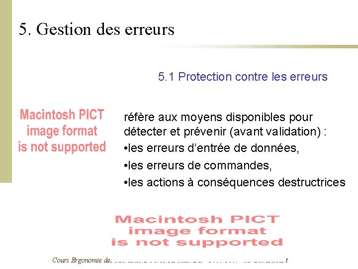 5. Gestion des erreurs 5. 1 Protection contre les erreurs réfère aux moyens disponibles