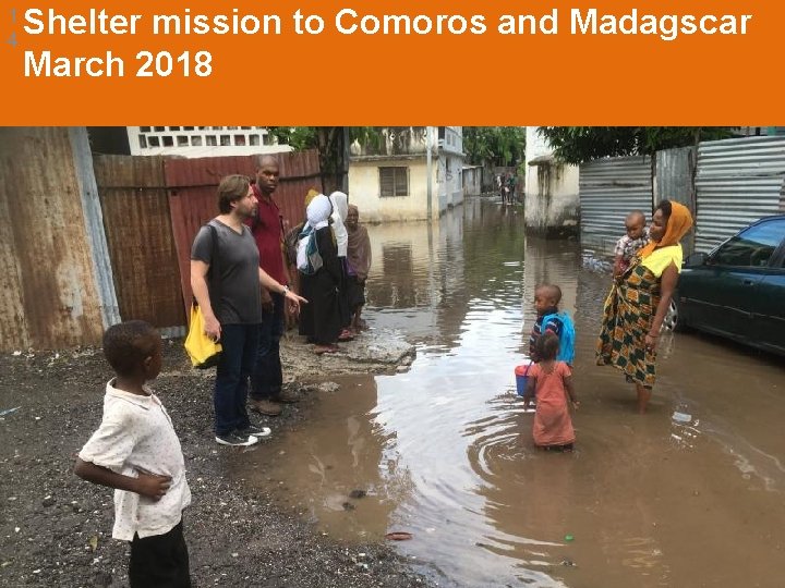 1 4 Shelter mission to Comoros and Madagscar March 2018 