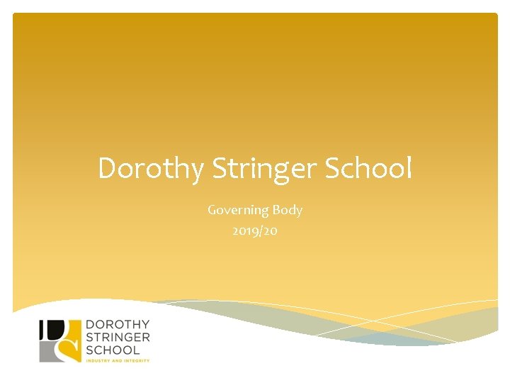 Dorothy Stringer School Governing Body 2019/20 