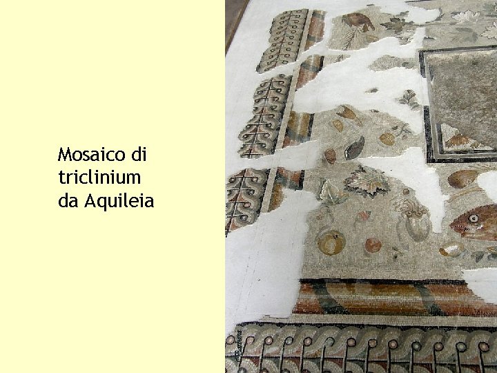 Mosaico di triclinium da Aquileia 