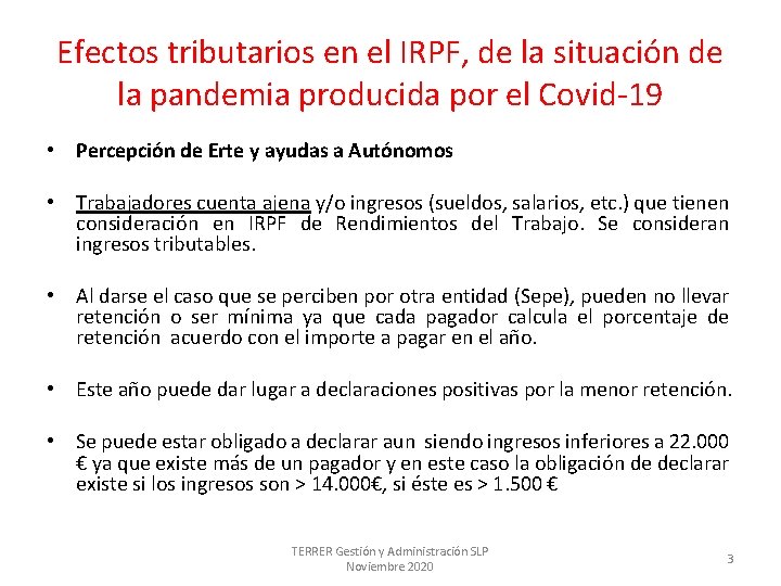 Efectos tributarios en el IRPF, de la situación de la pandemia producida por el