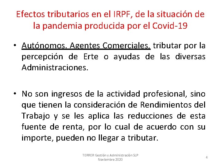 Efectos tributarios en el IRPF, de la situación de la pandemia producida por el