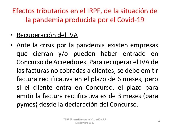 Efectos tributarios en el IRPF, de la situación de la pandemia producida por el