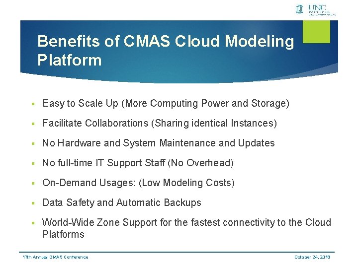 Benefits of CMAS Cloud Modeling Platform § Easy to Scale Up (More Computing Power