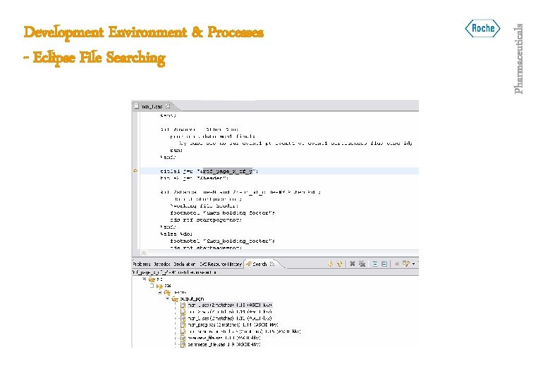 Pharmaceuticals Development Environment & Processes - Eclipse File Searching 