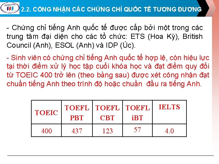 2. 2. CÔNG NHẬN CÁC CHỨNG CHỈ QUỐC TẾ TƯƠNG ĐƯƠNG - Chứng chỉ