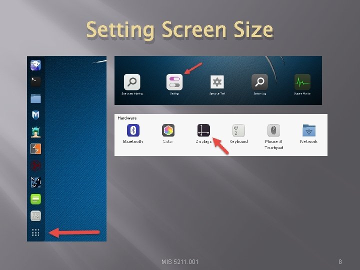 Setting Screen Size MIS 5211. 001 8 