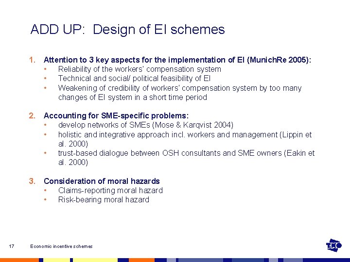 ADD UP: Design of EI schemes 1. Attention to 3 key aspects for the